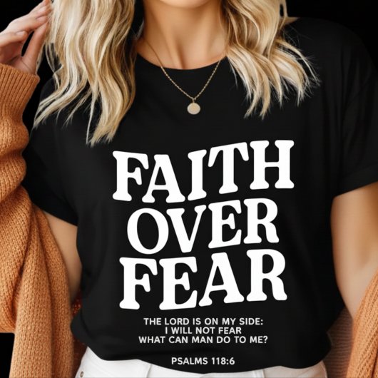 T-shirt En Tri-matière Faith Over Fear Christian– Psalm 118:6 Bible Verse