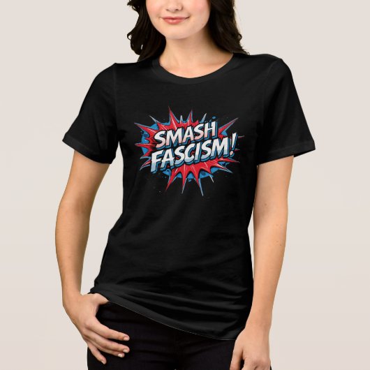 T-shirt En Tri-matière Fascisme ! T-shirt femme (Recto)