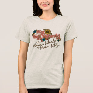 T-shirt En Tri-matière Femmes Autonomisation écriture rétro hippie floral