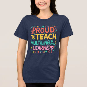 T-shirt En Tri-matière Fier d'enseigner aux apprenants multilingues