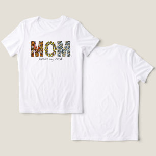 T-shirt En Tri-matière Fleur Ancienne MAMAN Pour Toujours Mon Amie Esthét