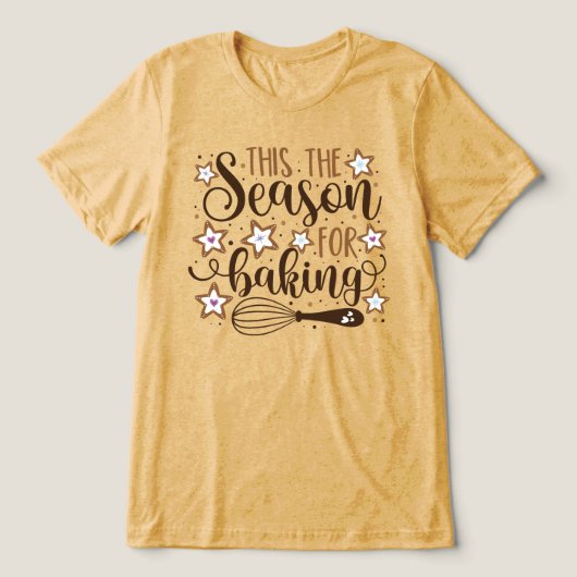 T-shirt En Tri-matière Fun 'Tis Season for Baking Design (Design Recto)