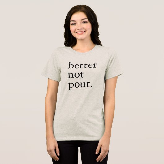 T-shirt En Tri-matière Funny Christmas Better Not Pout Simple Cute (Recto plein)