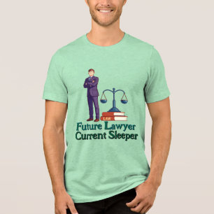 T-shirt En Tri-matière Futur avocat. Dormeur actuel