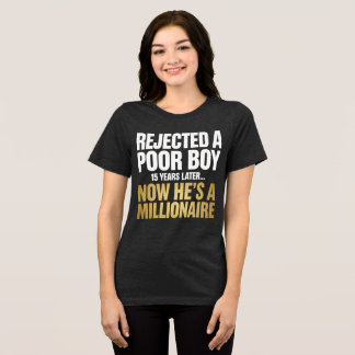 T-shirt En Tri-matière Garçon Pauvre Rejeté Maintenant Il Est Millionnair