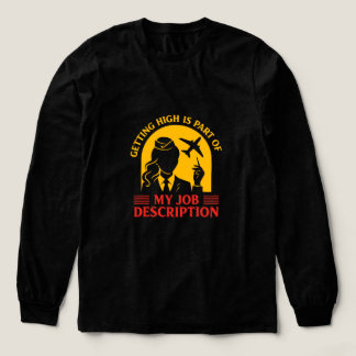 T-shirt En Tri-matière Getting High is part of my Job Description Women