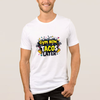 T-shirt En Tri-matière Gym Now Tacos Plus Tard Bella+Canvas Tri-Blend T-S