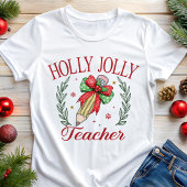 T-shirt En Tri-matière Holly Jolly Enseignant Coquette Noël