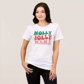 T-shirt En Tri-matière Holly Jolly Mama - Fun Holiday Design (Recto plein)