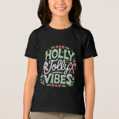 T-shirt En Tri-matière Holly Jolly Vibes (Recto)