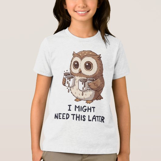 T-shirt En Tri-matière I Might Need Coffee Later - Funny Owl Humor (Recto)