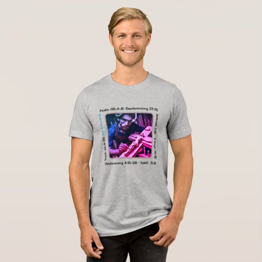 T-shirt En Tri-matière Idolatry 001b T-Shirt Tri-Blend Shirt (Recto plein)