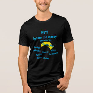 T-shirt En Tri-matière Ignorez l'argent, ignorez les mensonges