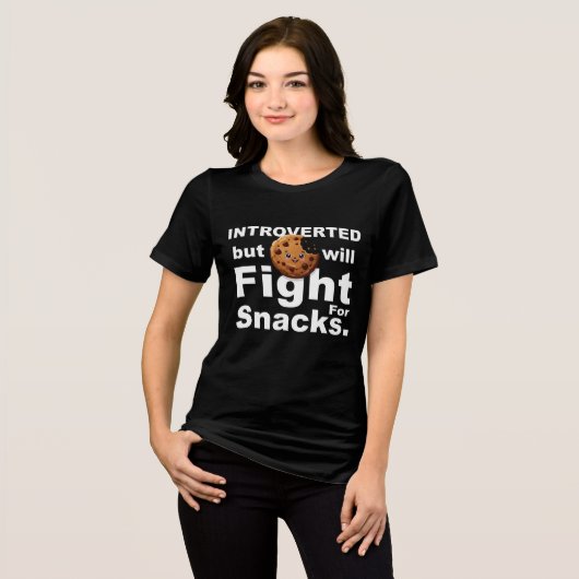 T-shirt En Tri-matière Introverted—Will Fight for Snacks (Recto plein)