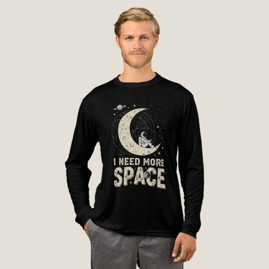 T-shirt En Tri-matière J'Ai Besoin De Plus D'Espace - Conception De Lune (Recto complet)