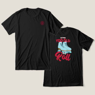 T-shirt En Tri-matière Jamais trop vieux pour faire défiler - graphiques