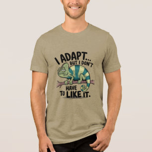 T-shirt En Tri-matière Je M'Adapte Mais Je N'Aime Pas Ça
