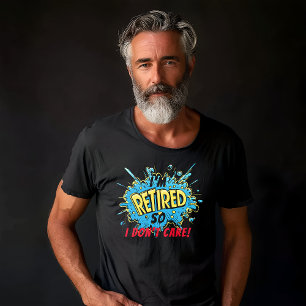 T-shirt En Tri-matière Je me fiche donc d'avoir pris ma retraite