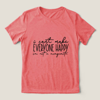 T-SHIRT  EN TRI-MATIÈRE JE NE PEUX PAS RENDRE TOUT LE MONDE HEUREUX