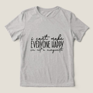 T-SHIRT EN TRI-MATIÈRE JE NE PEUX PAS RENDRE TOUT LE MONDE HEUREUX