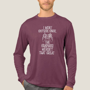 T-shirt En Tri-matière Je suis allé dehors - Drôle de joueur