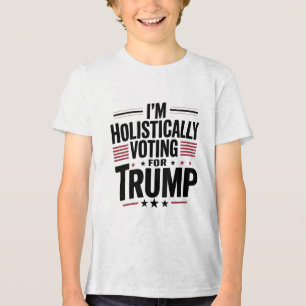 T-shirt En Tri-matière Je vote de manière holistique pour Trump Election 