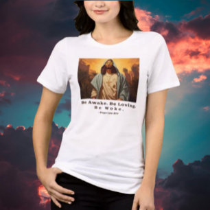 T-shirt En Tri-matière Jésus moderne - *Soyez réveillé. Sois Amoureux ! S