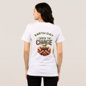T-shirt En Tri-matière Jour des terres - Augmenter le changement (Verso intégral)