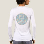 T-shirt En Tri-matière Joy Comes in Waves – Boho Beach (Verso)