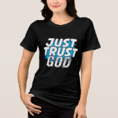 T-shirt En Tri-matière JUST TRUST GOD Bold Statement (Recto)