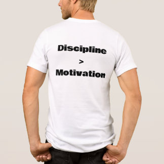 T-shirt En Tri-matière La discipline est plus grande que la motivation