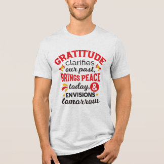 T-shirt En Tri-matière La gratitude clarifie notre passé – Art Inspirant