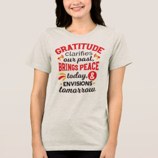 T-shirt En Tri-matière La gratitude clarifie notre passé – Art Inspirant