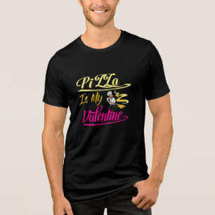 T-shirt En Tri-matière La pizza est ma Saint Valentin