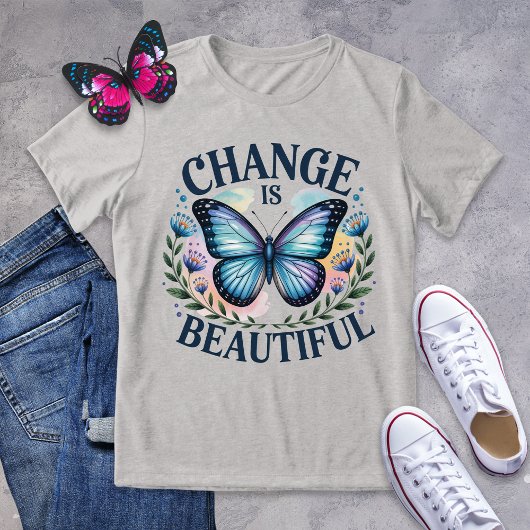 T-shirt En Tri-matière Le changement est belle Chemise Bleue Papillon Ble