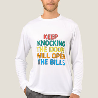 T-shirt En Tri-matière Les Bills Citation Continuez À Frapper La Porte S'