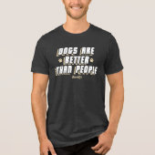 T-shirt En Tri-matière Les Chiens Sont Meilleurs [Wht/Crm] (Recto)