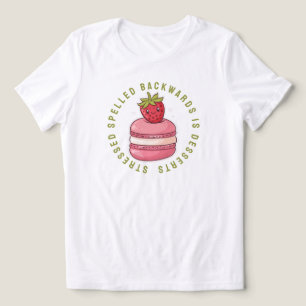 T-shirt En Tri-matière Les desserts sont épelés à l'envers
