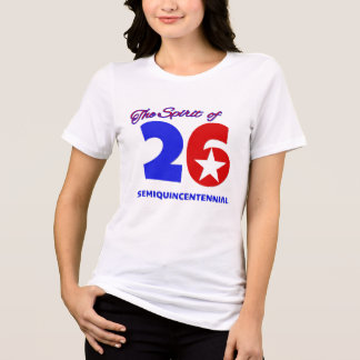 T-SHIRT  EN TRI-MATIÈRE L'ESPRIT DE 26 : SEMIQUINCENTENNIAL