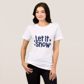 T-shirt En Tri-matière "Let It Snow" Conception festive de Noël (Recto plein)
