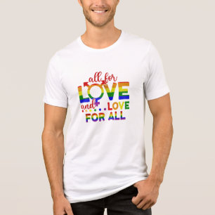 T-shirt En Tri-matière LGBT Tout Pour L'Amour, L'Amour Pour Tous