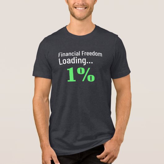 T-shirt En Tri-matière Liberté financière Chargement amusant Financier (Recto)
