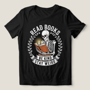 T-shirt En Tri-matière "Lisez des livres, soyez gentils, restez bizarres"
