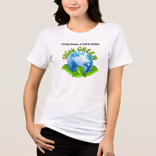 T-shirt En Tri-matière "Living Green : un appel à l'action" amant écolo