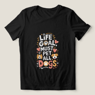 T-shirt En Tri-matière L'Objectif De Vie Doit Pet Tous Les Chiens