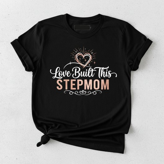 T-shirt En Tri-matière Love Built This Stepmom, Stepmom Appreciation