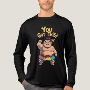T-shirt En Tri-matière Lutteur de Sumo avec signe de motivation "You got 