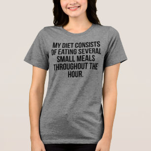 T-shirt En Tri-matière Ma Diète Consiste À Manger Plusieurs Petits Repas