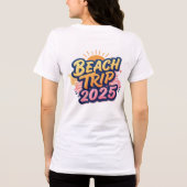 T-shirt En Tri-matière Make your 2025 beach trip unforgettable (Verso)