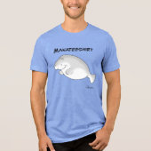 T-shirt En Tri-matière MANATEESHIRT par Sandra Boynton (Recto)